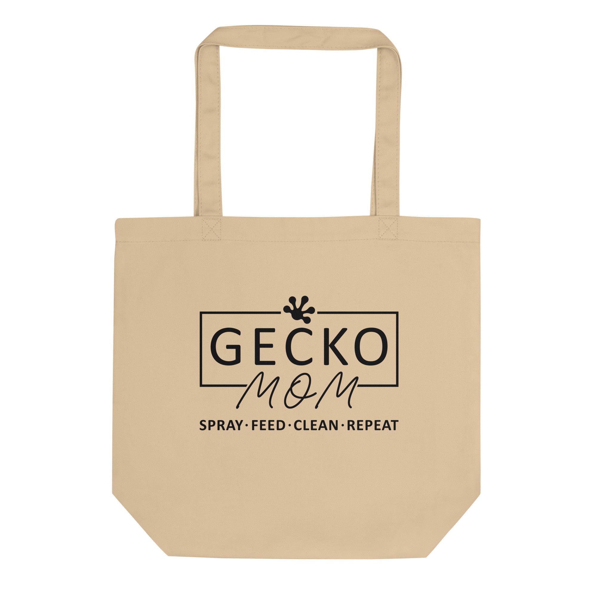 Gecko Mom Spray, Feed, Clean, Repeat Eco Tote Bag