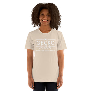 Gecko Mom - Spray, Feed, Clean, Repeat - Unisex t-shirt