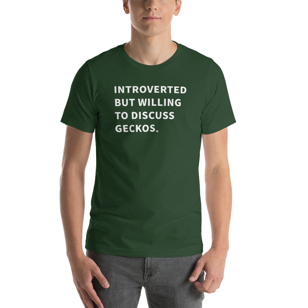 Introverted but Geckos T-shirt